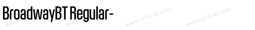 BroadwayBT Regular字体转换